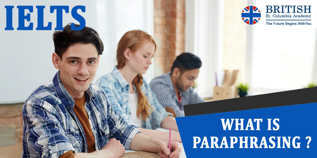What is Paraphrasing ?